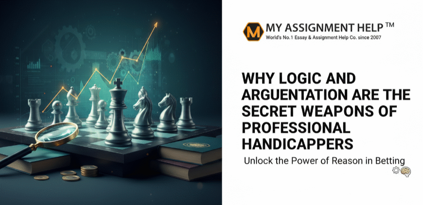 Why Logic and Argumentation are the Secret Weapons of Professional Handicappers